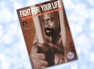 Fight for Your Life: The Story of Rubin Hurricane Carter