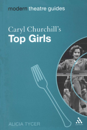 Caryl Churchill 39 s Top Girls