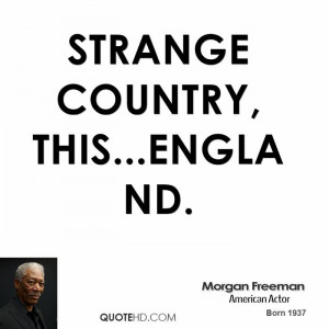 Morgan Freeman Funny Quotes
