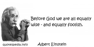 reflections aphorisms - Quotes About God - Before God we are all ...