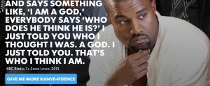 Geef je ego een boost met belachelijke quotes uit de Kanye West ...
