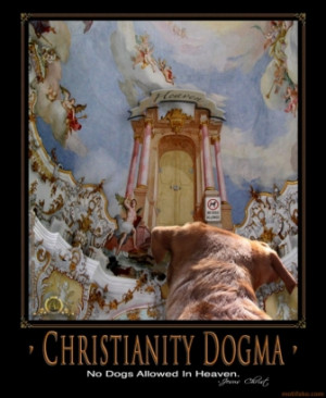 christianity-dogma-christianity-dogma-dogs-demotivational-poster ...