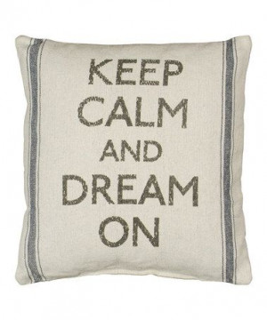 ... 'Keep Calm and Dream On' Pillow by Primitives by Kathy #zulilyfinds