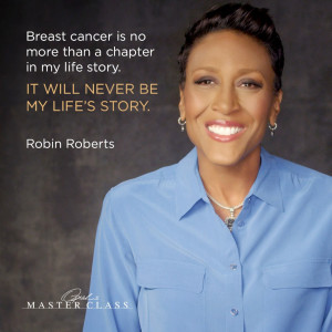 Robin Roberts, The Best is Yet to Come...