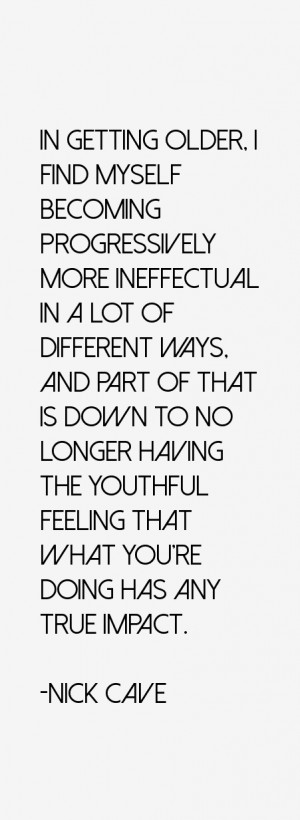 Nick Cave Quotes & Sayings