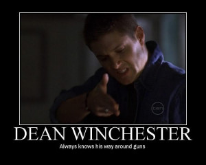 Dean Winchester Dean Winchester Motivational Pictures :DD