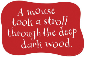 Home > Gruffalo Quotes >