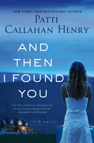 Start by marking “And Then I Found You” as Want to Read: