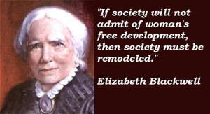 Elizabeth blackwell famous quotes 4