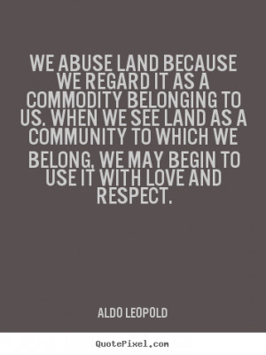 Aldo Leopold Love Quote Wall Art