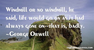 Top Quotes About Windmill