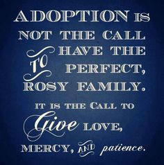 adoption quotes | Adoption | Quotes & Inspiration