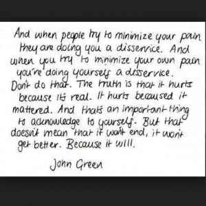 John-Green-♡-quote-trueqoute-johngreen-hurt-meaningful-writing ...