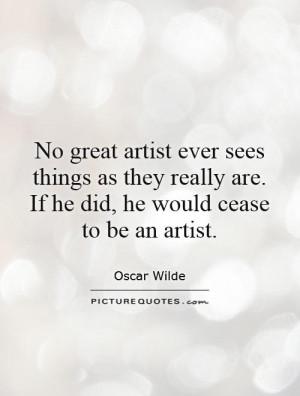 Oscar Wilde Quotes Art Quotes Artist Quotes