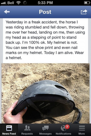 Don’t you tell me how you don’t need a helmet when you ride or how ...