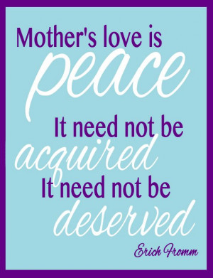 Mother's Day Quote - Erich Fromm
