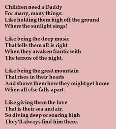 Children need a Daddy... More