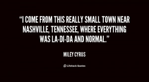 Come From This Really Small Town Near Nashville Tennessee Where