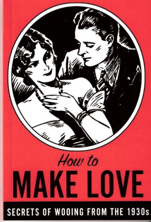 secrets of wooing from the 1930s