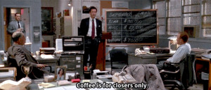 302 Glengarry Glen Ross quotes