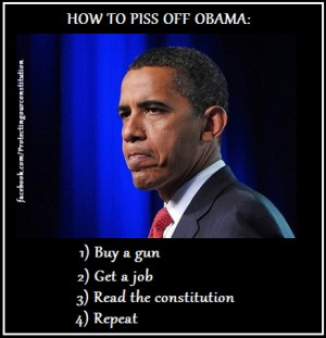 How to piss off Obama...