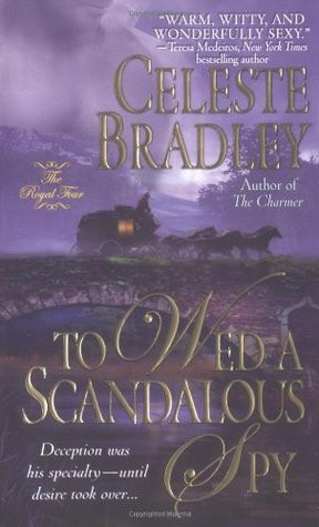 Start by marking “To Wed a Scandalous Spy (Royal Four, #1)” as ...