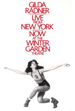 Gilda Radner - Live From New York (Broadway) - More Posters & Photos ...