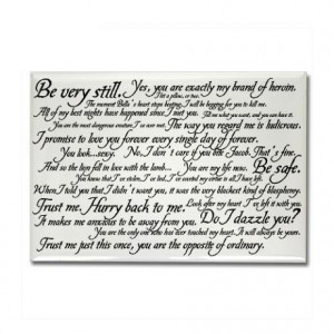 Edward Quotes magnet http://www.cafepress.com/+edward_cullen_quotes ...