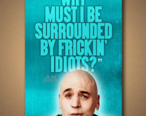 Dr Evil Quotes Evil quote poster