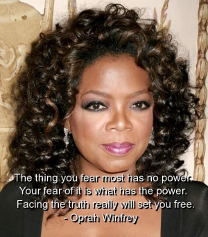 Oprah winfrey, quotes, sayings, fear, power, mind, wisdom