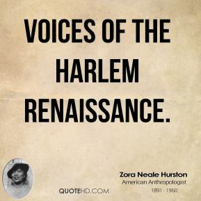 Harlem Renaissance Zora Neale Hurston Quotes