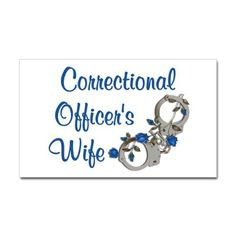 Wife sticker Correctional Officers Wife, Correctional Officer Wife ...