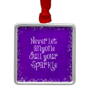 Purple Girly Inspirational Sparkle Quote Christmas Ornament