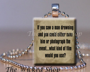 ... ....photography sassy quote - Free Silver Plated Ball Chain (PHOTO4