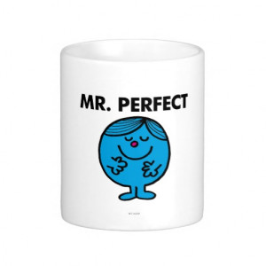 Mr Perfect Classic Coffee Mugs