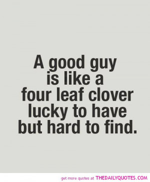 good-guy-four-leaf-clover-lucky-quote-pictures-love-quotes-pictures ...