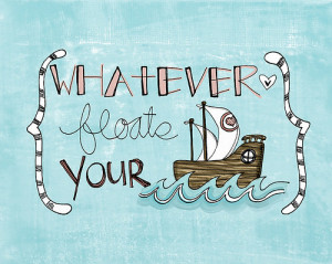 boat, drawing, illustration, life, nautical, quote