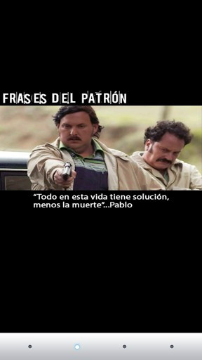 Pablo Escobar Quotes En Espanol Pablo escobar frases app for