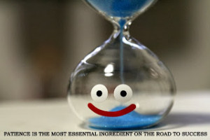 Patience-Essential-Ingredient-Success-Quote-Being-Patient-Smiley-Clock ...