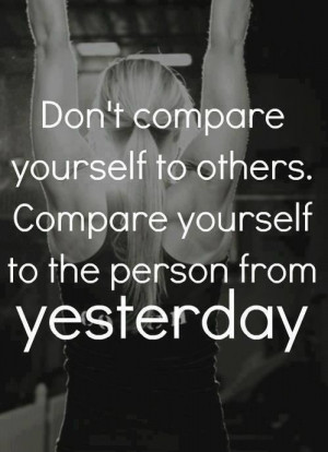 Don't Compare Yourself With Other
