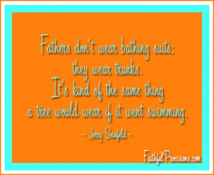 When I’m looking for happy Father’s Day quotes, I love to check ...