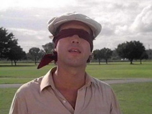 ... Chase, proving that sometimes a blindfold is the best golf accessory