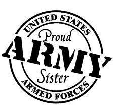 Proud Army Sister Bumper...