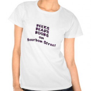 Mardi Gras Sayings T-shirts & Shirts