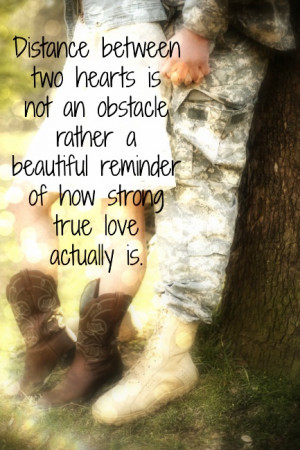 ... Love Quotes And Sayings , Military Love Quotes For Him , Military Love