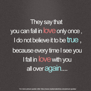 They Say Love Quotes