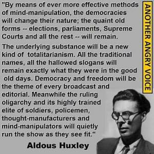 ALDOUS HUXLEY ON DEMOCRACY FROM 1958