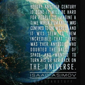 Asimov makes a great point about our priorities…