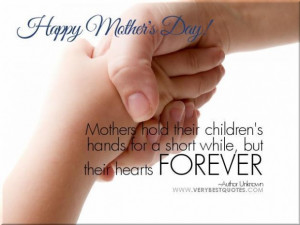 ... quotes happy mothers day quotes mothers hold their childrens hands