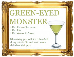 far more palatable green eyed monster.